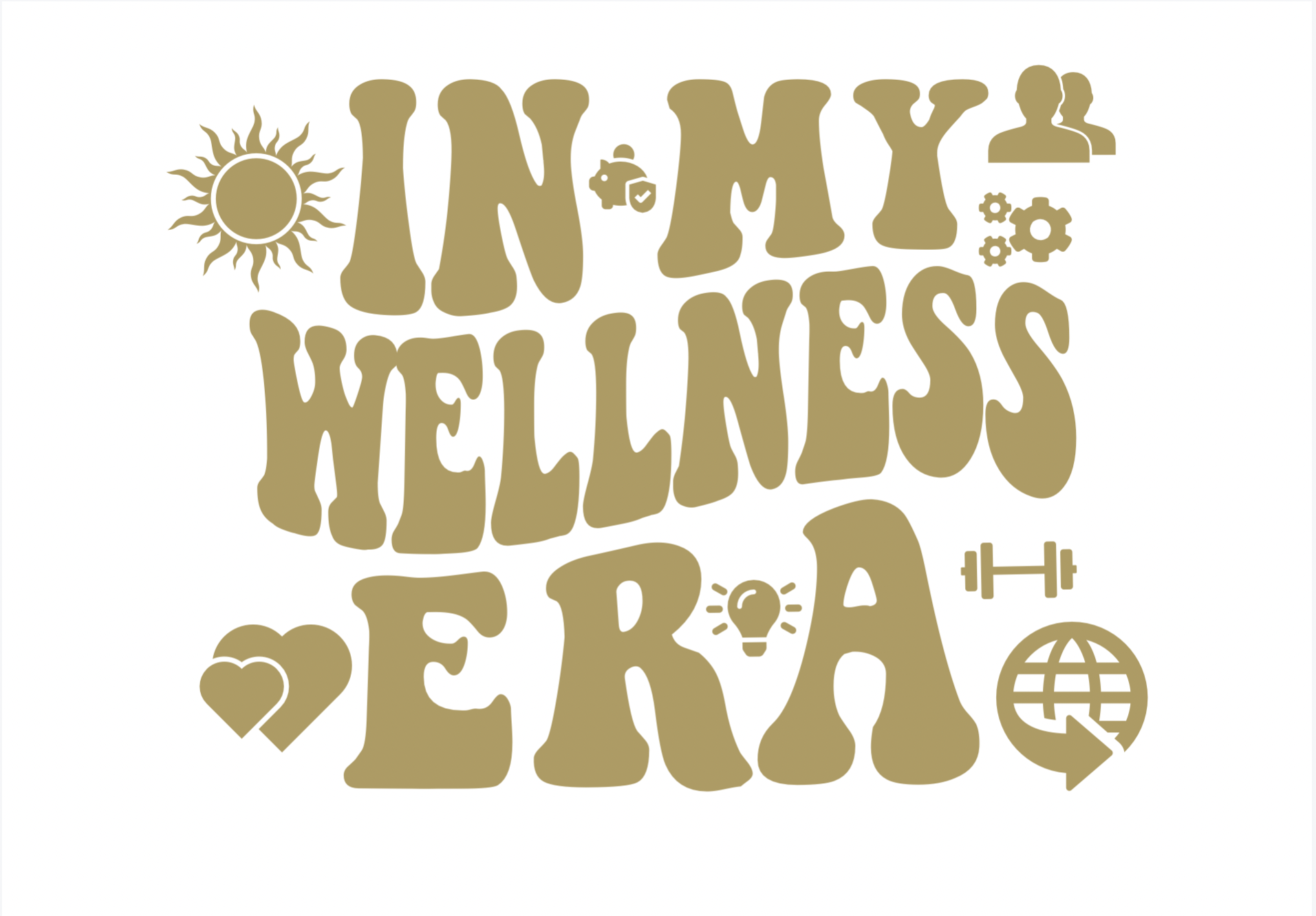 In My Wellness Era